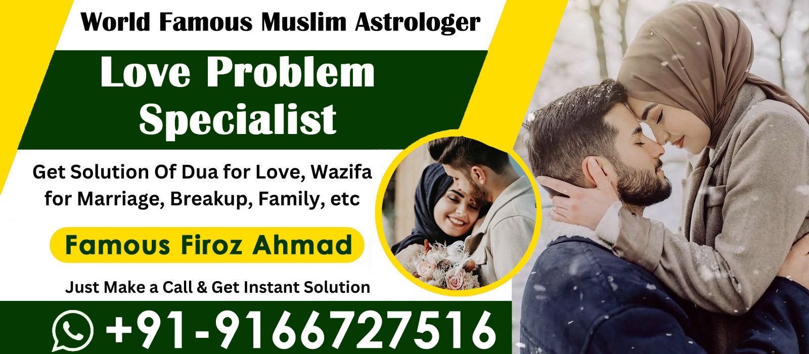 World Famous Firoz Ahmad +91-9166727516